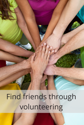 Hands in a circle with the caption find friends through volunteering